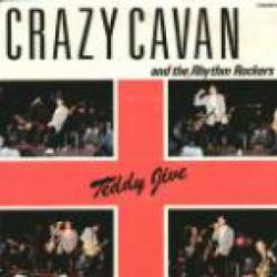 Crazy Cavan And The Rhythm Rockers : Teddy Jive